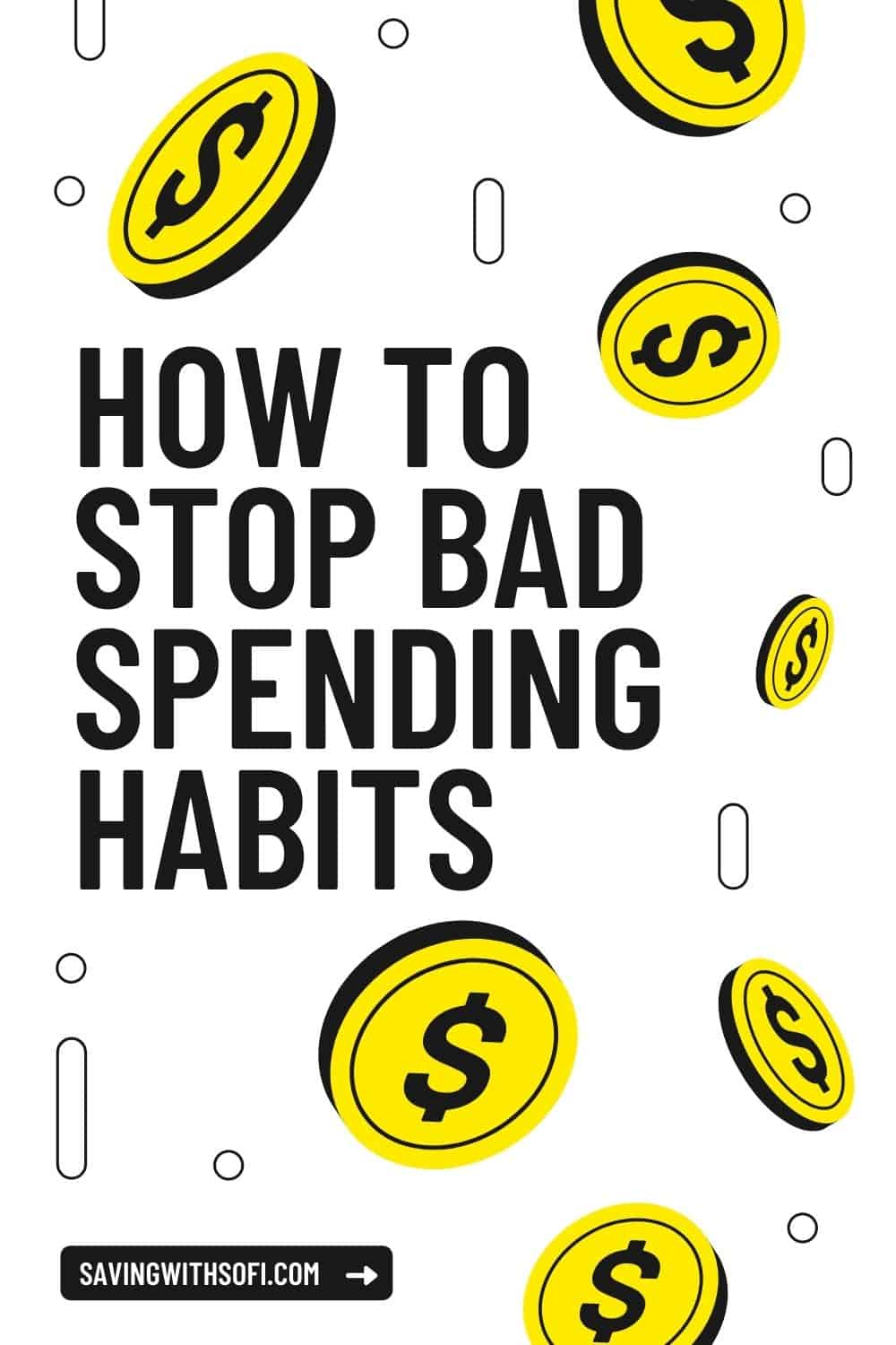 how-to-stop-bad-spending-habits-saving-with-sofi